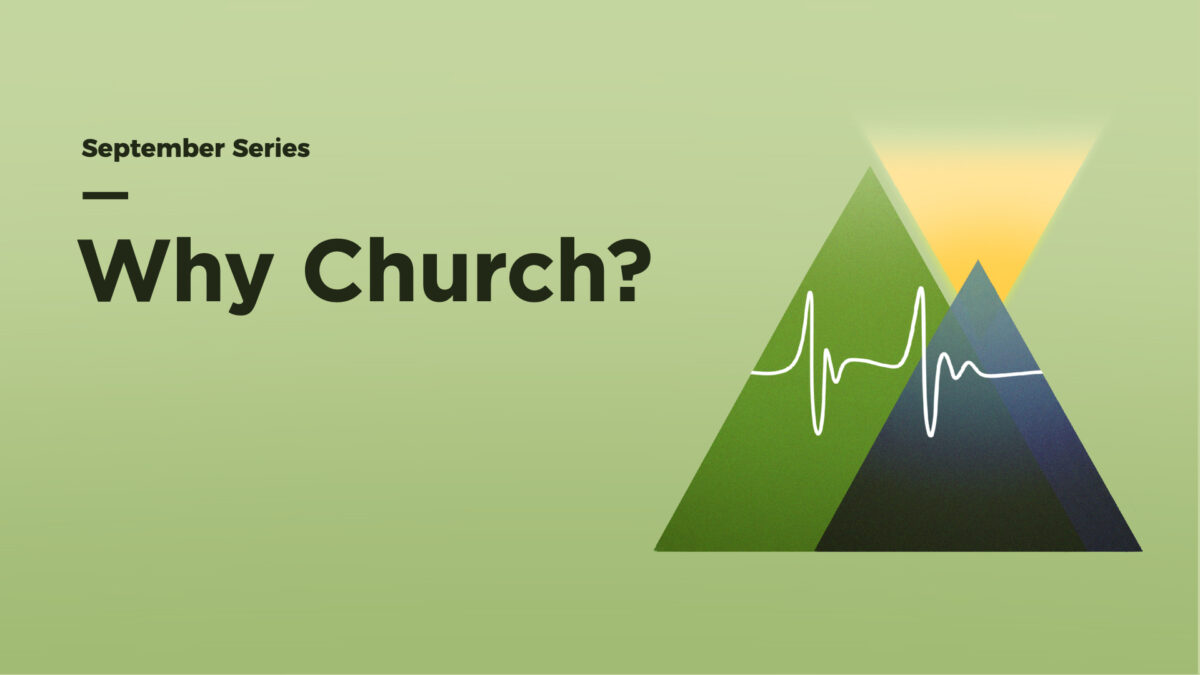 Why Church?
